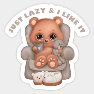 Just lazy and I like it. CUTE GRIZZLY BEAR Sticker